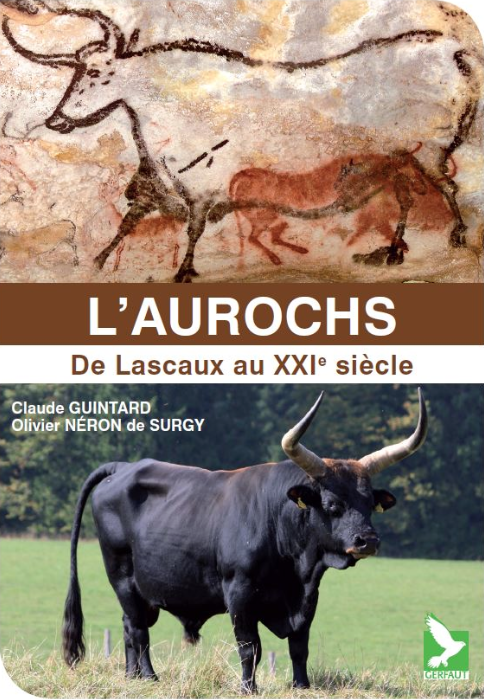 L’Aurochs, de Lascaux au XXIe siècle